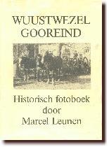 Wuustwezel Gooreind historisch fotoboek - Marcel Leunen